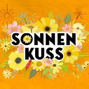 Illustration mit buntem, blumigem Hintergrund in gelb mit der Aufschrift Sonnenkuss | © SONNENTOR